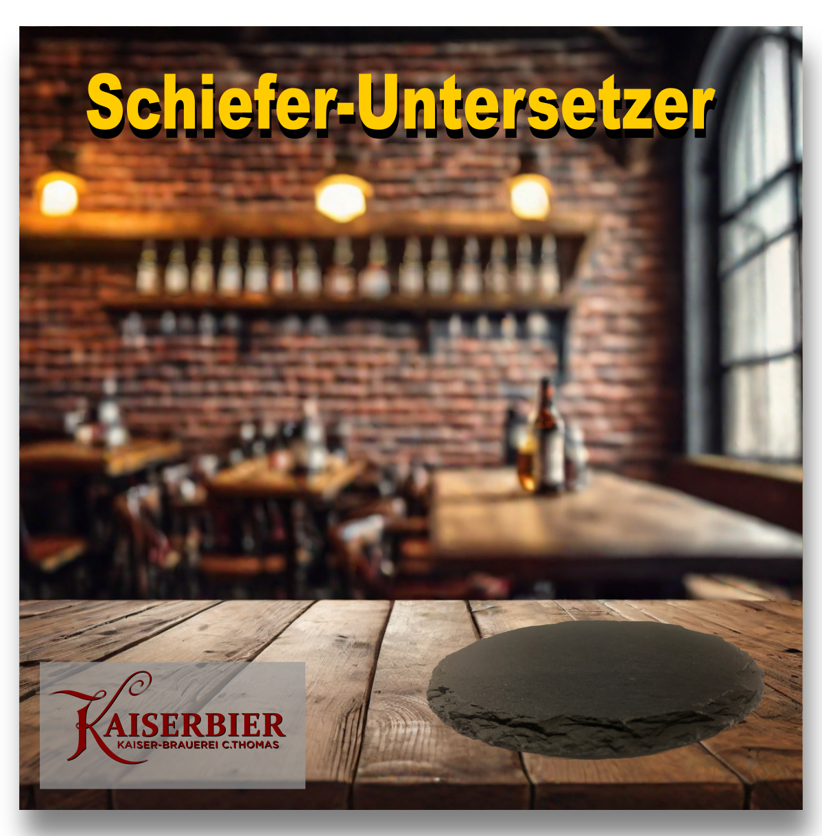 KAISERBIER - Schieferstein-Untersetzer